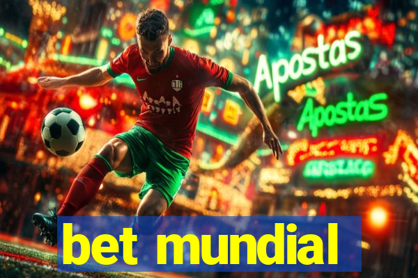 bet mundial